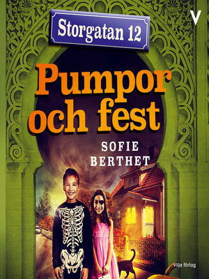 cover image of Storgatan 12 - pumpor och fest